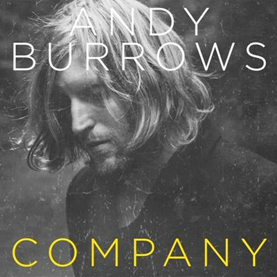 ANDY BURROWS POCHETTE NOUVEL ALBUM COMPANY