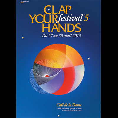  AFFICHE FESTIVAL CLAP YOUR HANDS 2015