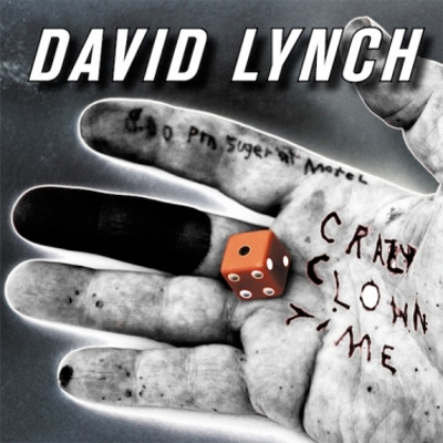 DAVID LYNCH POCHETTE CRAZY CLOWN TIME