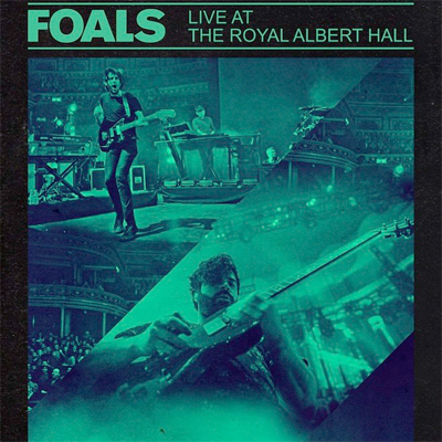 FOALS POCHETTE CD/DVD LIVE AT THE ROYAL ALBERT HALL