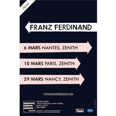 FRANZ FERDINAND FLYER CONCERT AU ZENITH DE PARIS ET TOURNEE EN FRANCE EN MARS 2014