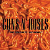 THE SPAGHETTI INCIDENT ?