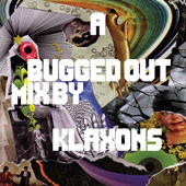 A BUGGED OUT MIX
