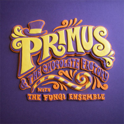 PRIMUS POCHETTE NOUVEL ALBUM CHOCOLATE FACTORY WITH FUNGI ENSEMBLE