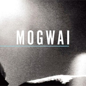 MOGWAI - SPECIAL MOVES
