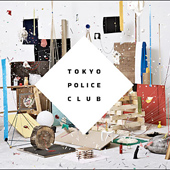 TOKYO POLICE CLUB - CHAMP