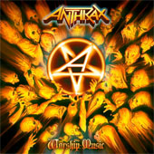 ANTHRAX – WORSHIP MUSIC