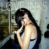 LOVE INKS – E.S.P.