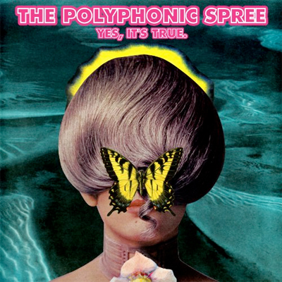 THE POLYPHONIC SPREE POCHETTE NOUVEL ALBUM YES, IT'S TRUE