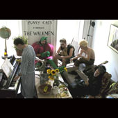 PUSSY CATS STARRING THE WALKMEN