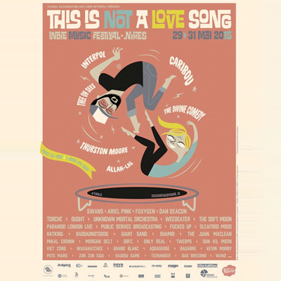 AFFICHE FESTIVAL THIS IS NOT A LOVE SONG 2015