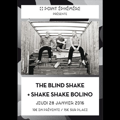 the_blind_shake_flyer_concert_point_ephemere