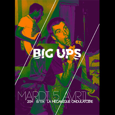 big_ups_flyer_concert_mecanique_ondulatoire