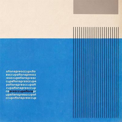 preoccupations_preoccupations