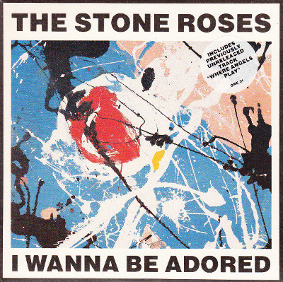the_stone_roses_i_wanna_be_adored