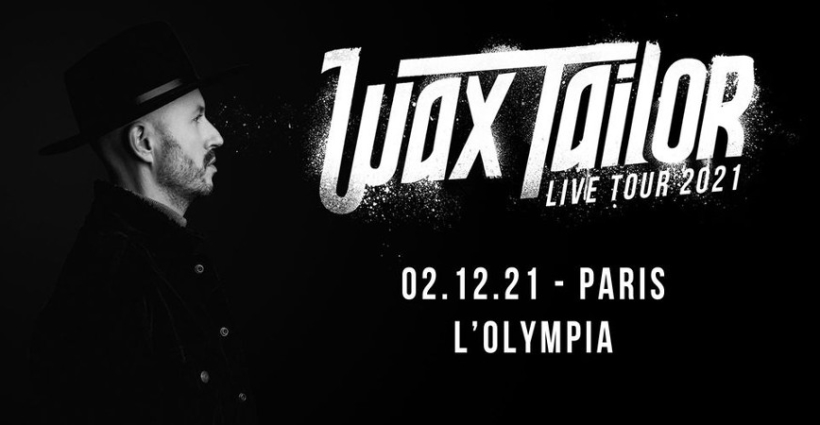 wax_tailor_concert_olympia_2021