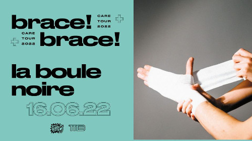 brace_brace_concert_boule_noire