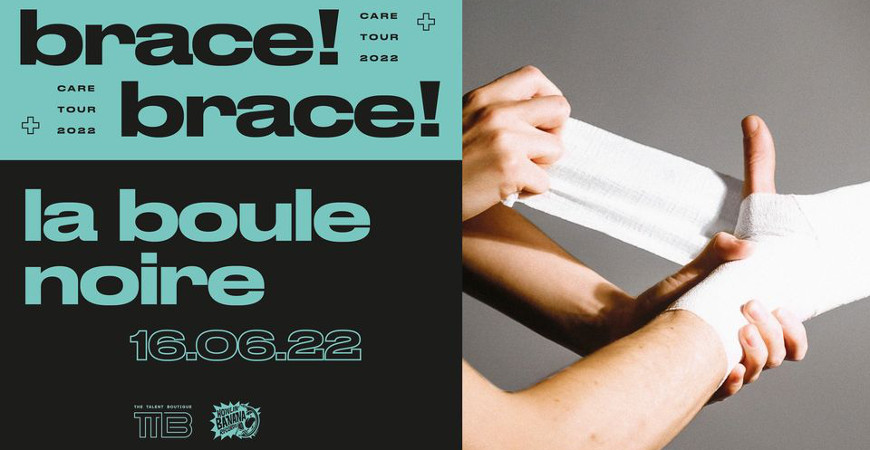 brace_brace_concert_boule_noire_2022