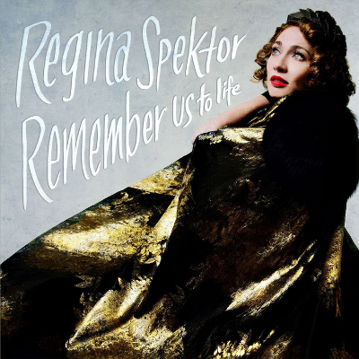 regina_spektor_remember_us_to_life