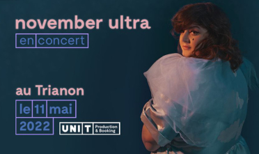 november_ultra_concert_trianon_2022