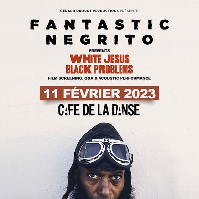 fantastic_negrito_concert_cafe_de_la_danse