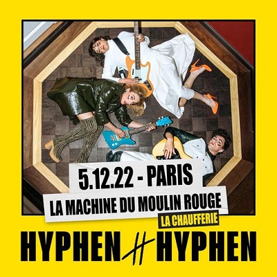 hyphen_hyphen_concert_machine_moulin_rouge