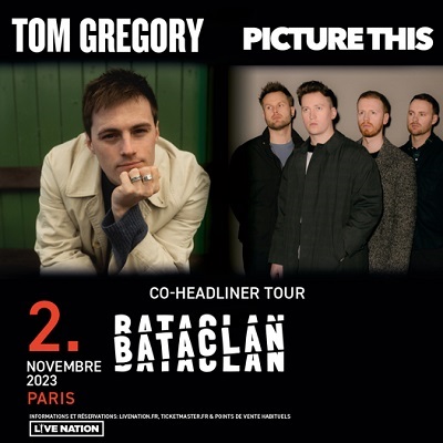 tom_gregory_picture_this_concert_bataclan