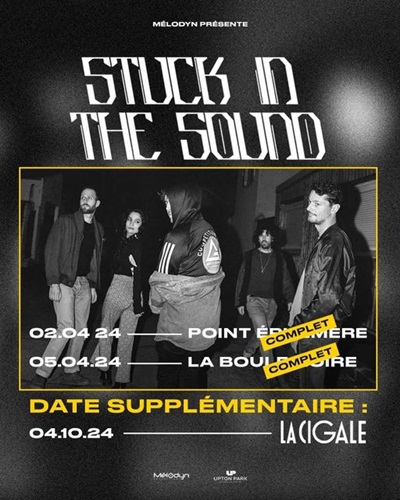 stuck_in_the_sound_concert_cigale