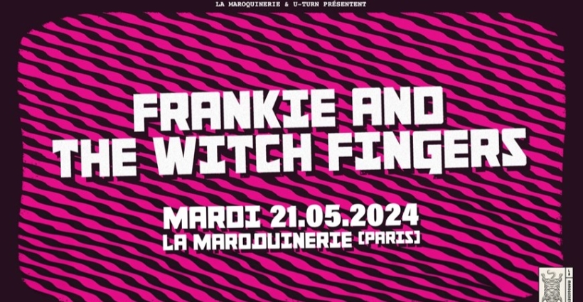 frankie_and_the_witch_fingers_concert_maroquinerie_2024
