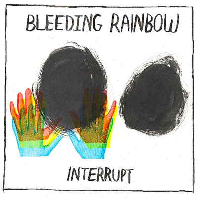 BLEEDING RAINBOW POCHETTE NOUVEL ALBUM INTERRUPT