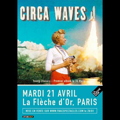 FLYER CONCERT CIRCA WAVES FLECHE D'OR 2015