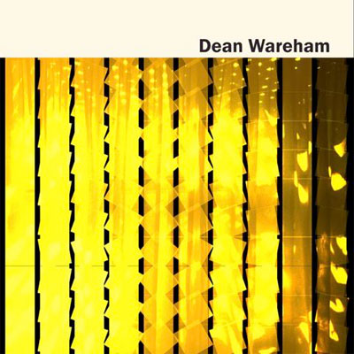 DEAN WAREHAM POCHETTE PREMIER ALBUM SOLO DEAN WAREHAM