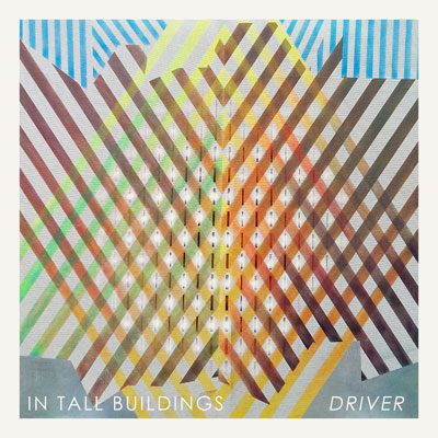 IN TALL BUILDINGS POCHETTE NOUVEL ALBUM DRIVER