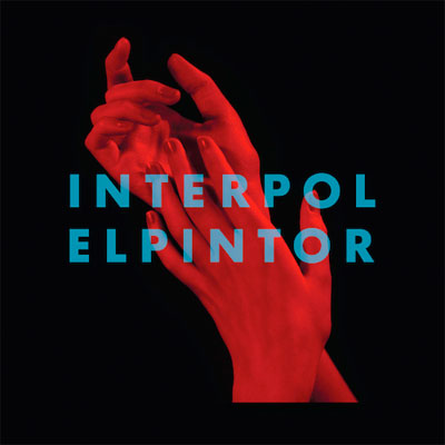 INTERPOL POCHETTE NOUVEL ALBUM EL PINTOR