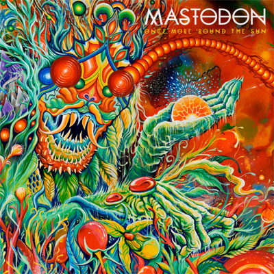 MASTODON POCHETTE NOUVEL ALBUM ONCE MORE 'ROUND THE SUN