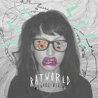 MENACE BEACH POCHETTE PREMIER ALBUM RATWORLD