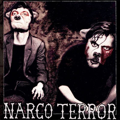 NARCO TERROR POCHETTE NOUVEAU MAXI NARCO TERROR
