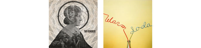 THE KINDRED, WARM SODA... : LES ALBUMS DE LA SEMAINE EN STREAMING