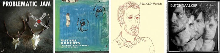 PROBLEMATIC JAM, MATANA ROBERTS, ALASDAIR ROBERTS, BUTCH WALKER... : LES ALBUMS DE LA SEMAINE EN STREAMING