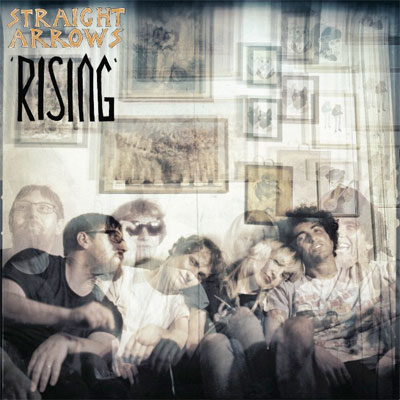 STRAIGHT ARROWS POCHETTE NOUVEL ALBUM RISING