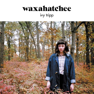 WAXAHATCHEE POCHETTE NOUVEL ALBUM IVY TRIPP