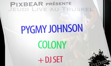 soiree_pixbear_jeudi_live_truskel