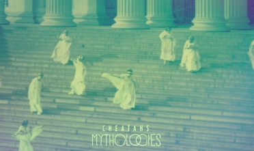cheatahs_mythologies_album_streaming