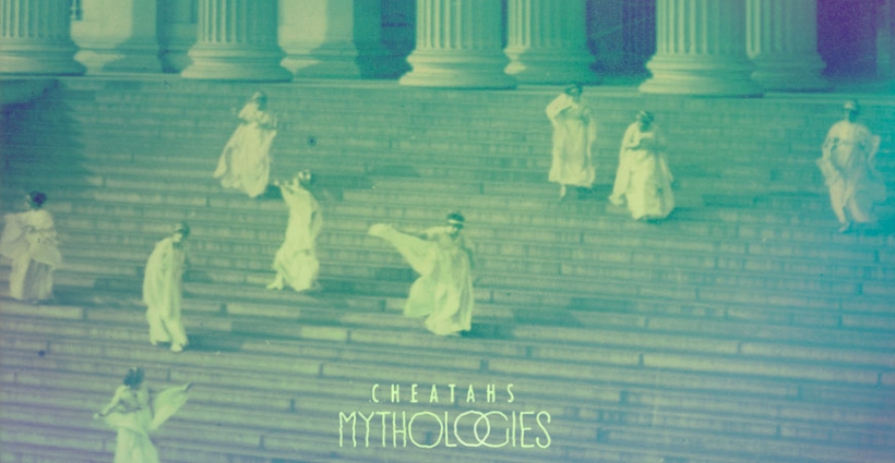 cheatahs_mythologies_album_streaming