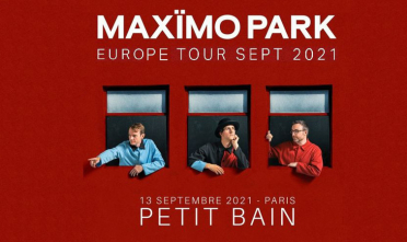 maximo_park_concert_petit_bain_2021