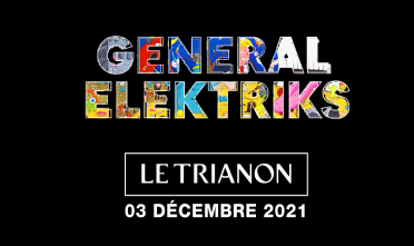 general_elektriks_concert_trianon_2021