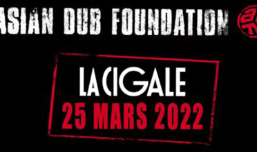 asian_dub_foundation_concert_cigale_2022
