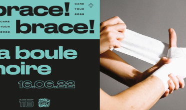 brace_brace_concert_boule_noire_2022