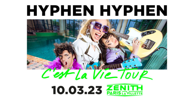 hyphen_hyphen_concert_zenith_paris_2023