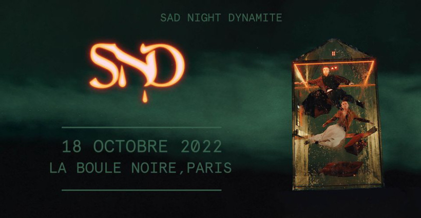 sad_night_dynamite_concert_boule_noire_2022